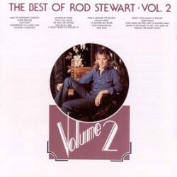 Rod Stewart : The Best of Rod Stewart Vol. 2